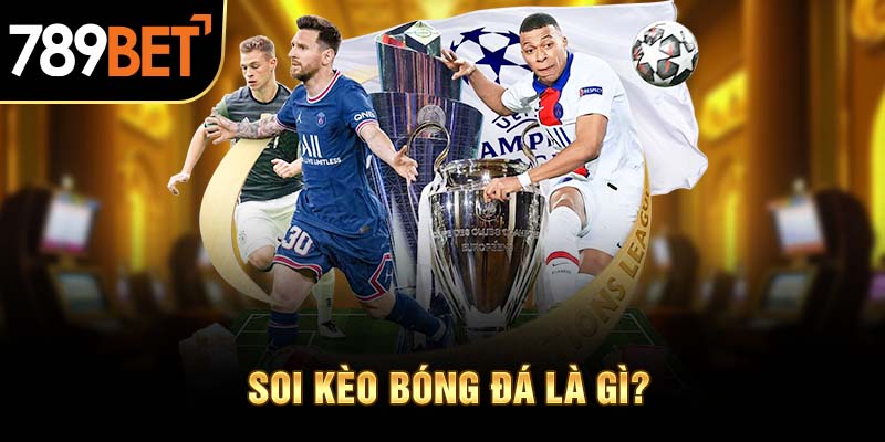 Soi kèo bóng đá hôm nay cược thắng lớn