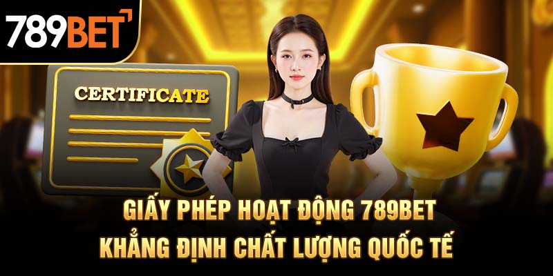 Quy trình cấp phép hoạt động chuẩn quốc tế