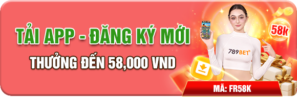 banner tân thủ tặng 58k
